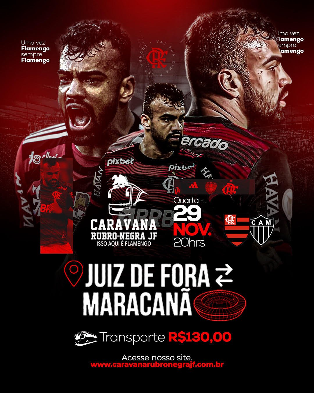 Flamengo x Atletico mg caravanarubronegrajf